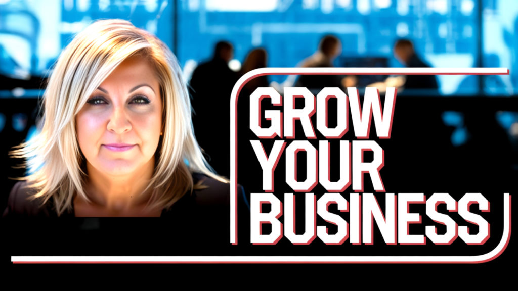 Grow your business