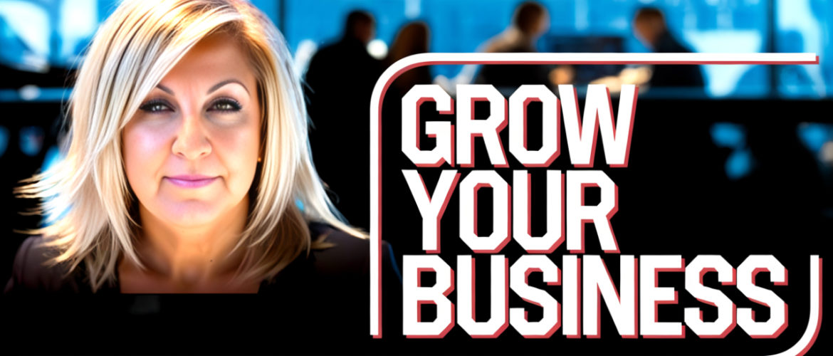 Grow your business